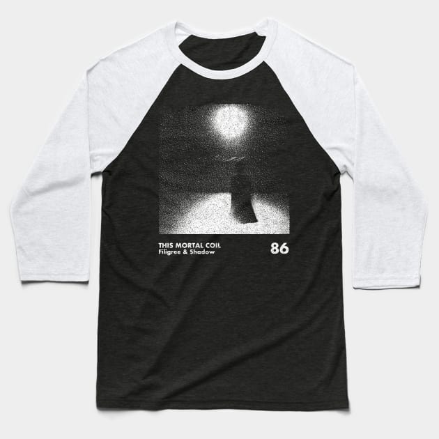 This Mortal Coil / Minimalist Graphic Artwork Design Baseball T-Shirt by saudade